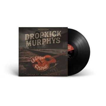 DROPKICK MURPHYS Okemah Rising (lyrics of Woody Guthrie) LP