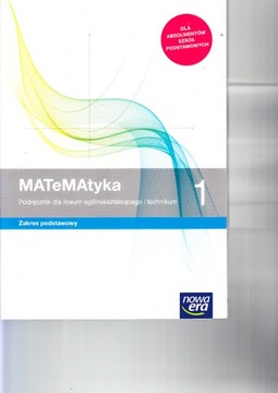 Matematyka 1 Podręcznik Zbiór zadań Nowa Era