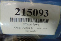 Opel astra g 1.6 16v привідний вал ліва Зі Шроту, фото thumb