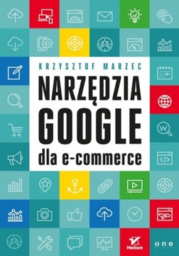 Инструменты Google для электронной коммерции Кшиштоф Мажец