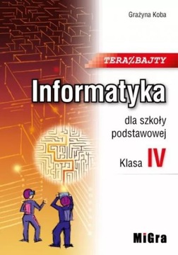 Информатика IV - 4 класс Тераз Быты 2017 г. б.у.