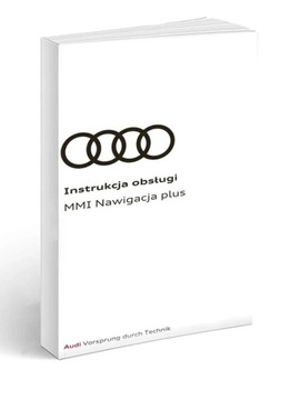 Audi MMI Plus Навигация и радио Q3 Руководство пользователя