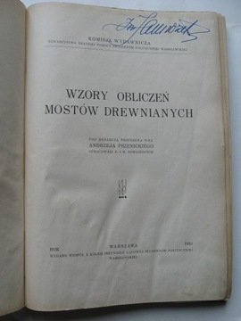 MOSTY DREWNIANE Kolejowe Drogowe, Pszenicki 1930