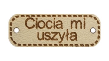 Metka Ciocia mi uszyła ekoskóra 30x11 mm D71