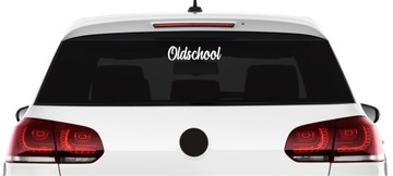 Naklejka OLDSCHOOL Klasyk na auto szybę *22cm *KOLORY *BEZ TŁA