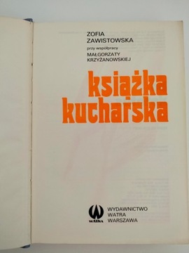 ПОКУЛИНАРНАЯ КНИГА - ЗАВИСТОВСКАЯ, КРЖИЖАНОВСКА