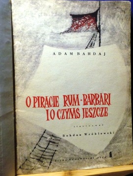 О пирате РУМ-БАРБАРИ и еще о чем-то Адаме БАХДАЖЕ [BW RUCH 1965]
