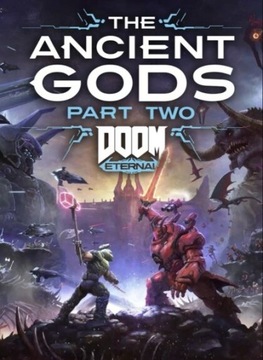 DOOM Eternal: The Ancient Gods — Часть вторая DL