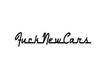 Наклейка FUCK NEW CARS Oldschool Classic на окно автомобиля *22см *Цвета