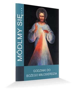 Modlitewnik Godzinki do Bożego Miłosierdzia