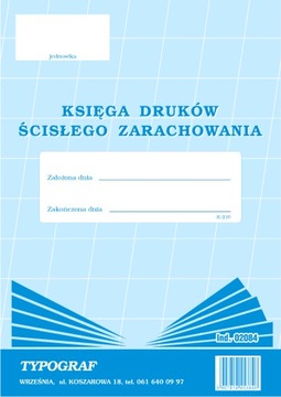 DRUK 02084 KSIĘGA DRUKÓW ŚCISŁEGO ZARACHOWANIA TYP