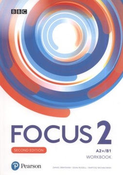 ФОКУС 2, ВТОРОЕ ИЗДАНИЕ, УПРАЖНЕНИЯ ПО РАБОЧЕЙ ТАБЛИЦЕ A2+/B1
