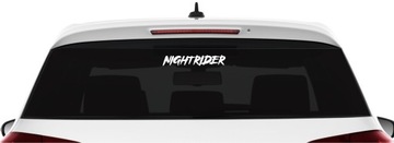 Naklejka na auto tira NIGHT RIDE rider Nocna Jazda *Kolory *17cm