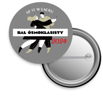 BUTTON personalizowany BAL ÓSMOKLASISTY PRZYPINKA 2024