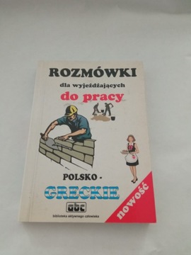 Rozmówki dla wyjeżdżających do pracy polsk-greckie