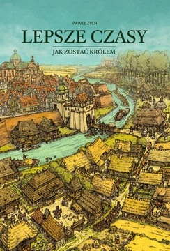 Хорошие времена. Как заработать деньги в средние века