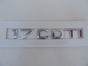 Надпис 1.7 cdti кришки зад opel corsa c новий фото №1