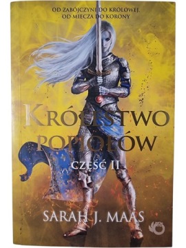 Zdjęcie egzemplarza: Królestwo Popiołów część II / Szklany Tron / Sarah J. Maas