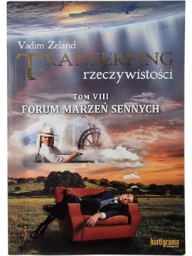 Zdjęcie egzemplarza: Transerfing Rzeczywistości Tom 8 Forum Marzeń Sennych / Zeland