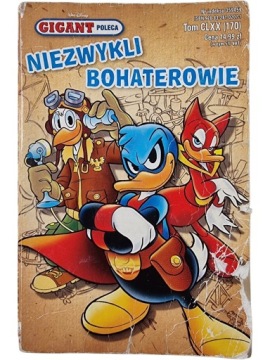 Zdjęcie egzemplarza: Niezwykli bohaterowie / Gigant Poleca / Kaczor Donald / Komiks nr 170