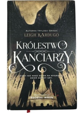 Zdjęcie egzemplarza: TWARDA / Królestwo Kanciarzy / Leigh Bardugo