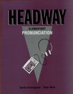 Elementary pronunciation. Headway Elementary. Headway pronunciation. Headway pronunciation course. New Headway pronunciation course.