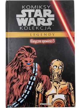 Zdjęcie egzemplarza: Star Wars Komiks Legendy Tom 5 / Klasyczne Opowieści 5 / DeAgostini