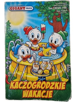 Zdjęcie egzemplarza: Kaczogrodzkie wakacje / Gigant Poleca / Kaczor Donald / Komiks nr 198