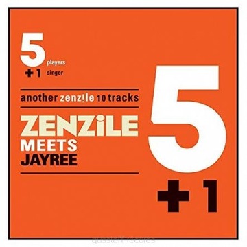 Zenzile meets Jayree - 5 + 1 CD