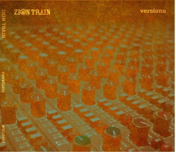 Zion Train-Versions