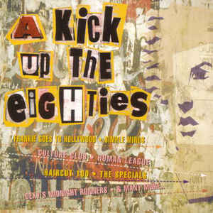 A Kick Up The Eighties-Новий