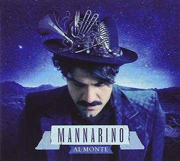 Маннаріно аль Монте CD