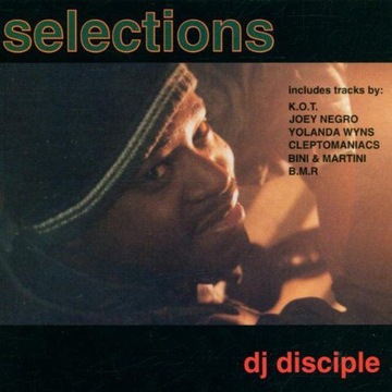 DJ DISCIPLE PRESENTS: SELECTIONS (CD)