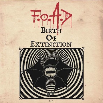F. O. A. D. Birth Of Extinction CD Digipack фольга Thrash Metal