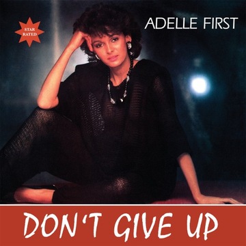 Adelle First-Dont Give Up 12 VINYL
