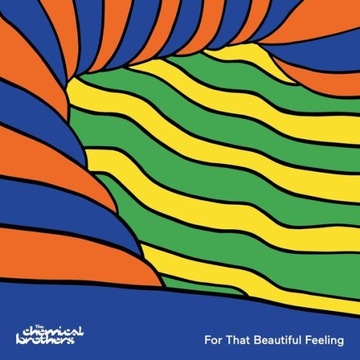 The Chemical Brothers For That Beatiful Feeling (вініл)