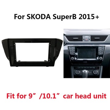 для SKODA SuperB 2015 авто стерео панель кріплення приладової панелі