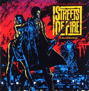 STREETS OF FIRE САУНДТРЕК (CD)