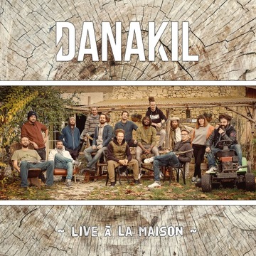 Danakil-Live A La Maison * CD