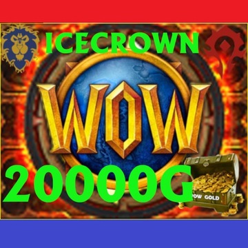 WOW WARMANE ICECROWN Gold 20.000 Ally / Horde IC