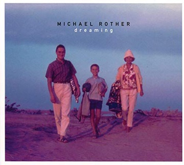 MICHAEL ROTHER: DREAMING (CD)
