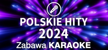 Караоке-Веселье-Польские Хиты 2024