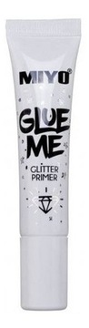 Клей для тіней Miyo Glue ME! Glitter primer