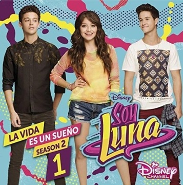 OST Soy Luna La Vida Es Un Sueno 1 (RU) CD