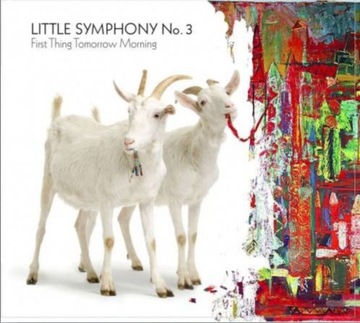 CD: LITTLE SYMPHONY NO. 3-First Thing Tomorrow Morning