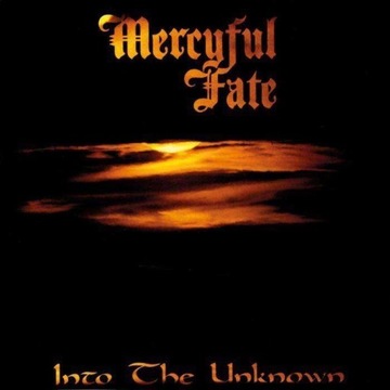Mercyful Fate - "Into The Unknown"