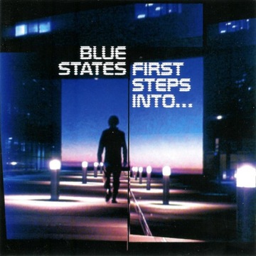 CD Blue States-First Steps Into... (2007)