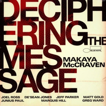 Makaya McCraven-Deciphering The Message