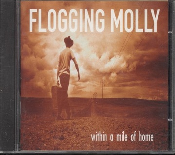 Flogging Molly-Within a Mile Of Home CD