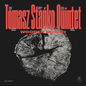 Tomasz Stańko Quintet-Wooden Music І Вініл